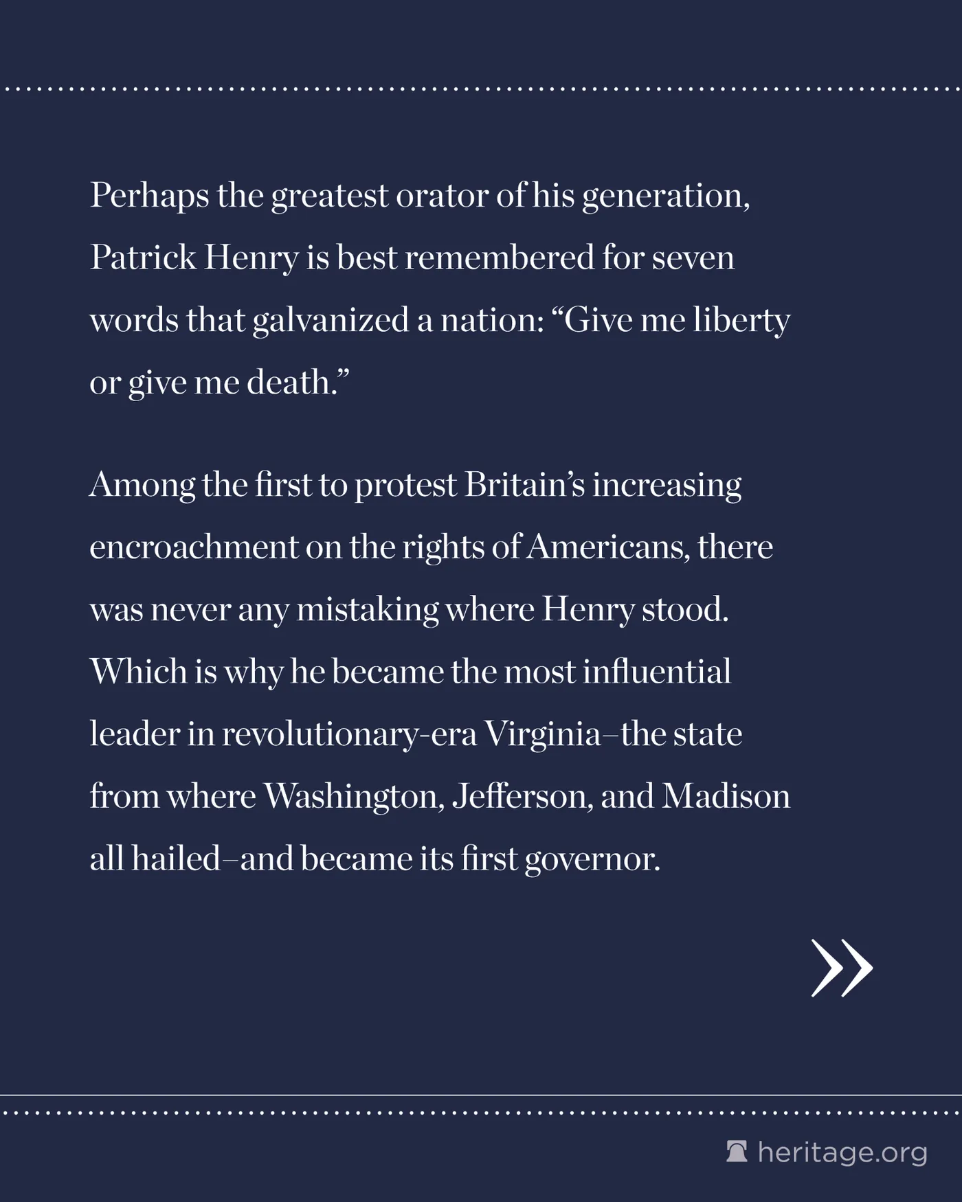 White text on blue background describing Patrick Henry's ability as an orator and famous line Give me liberty or give me death.