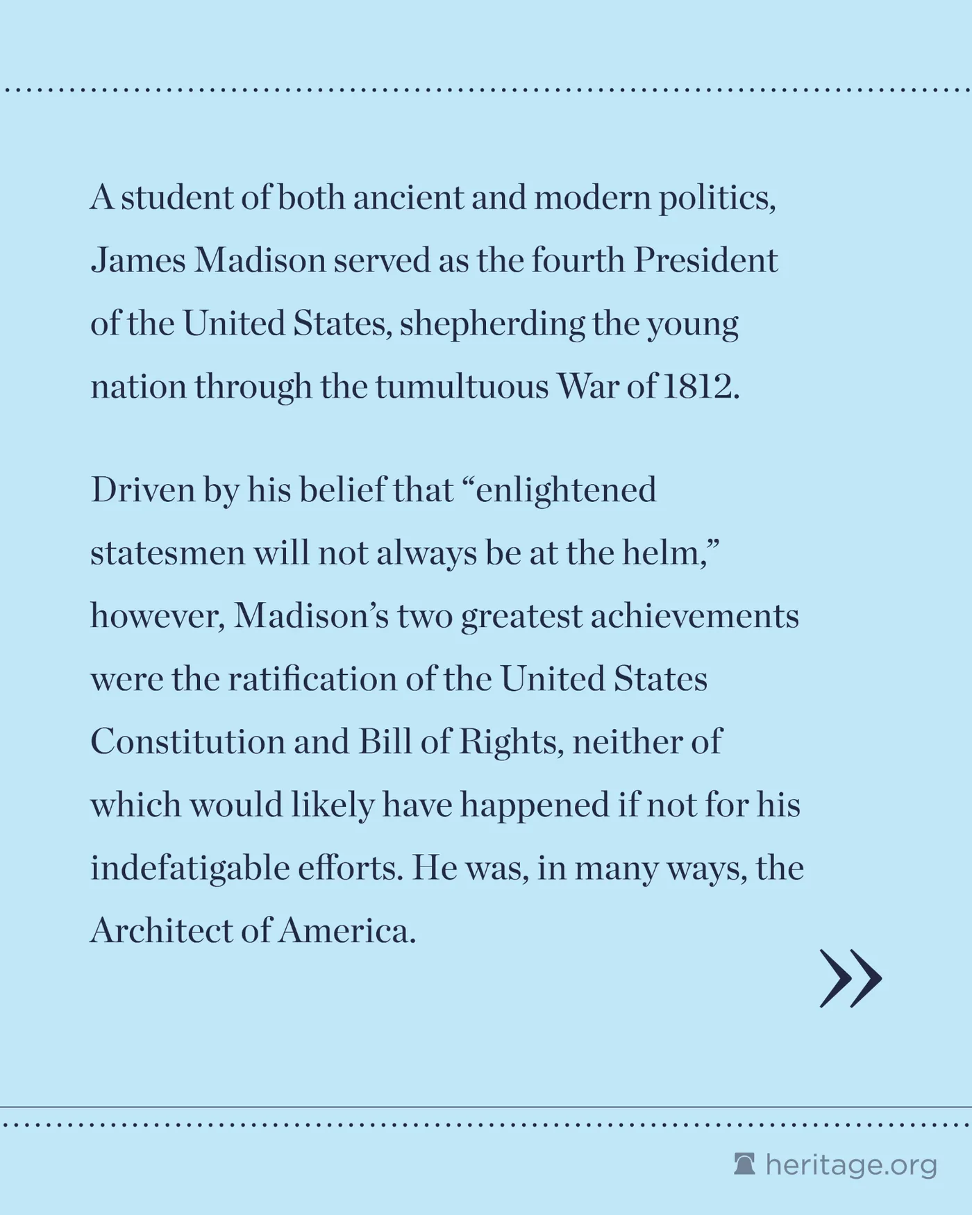 Dark blue text on light blue background describing James Madison's achievements