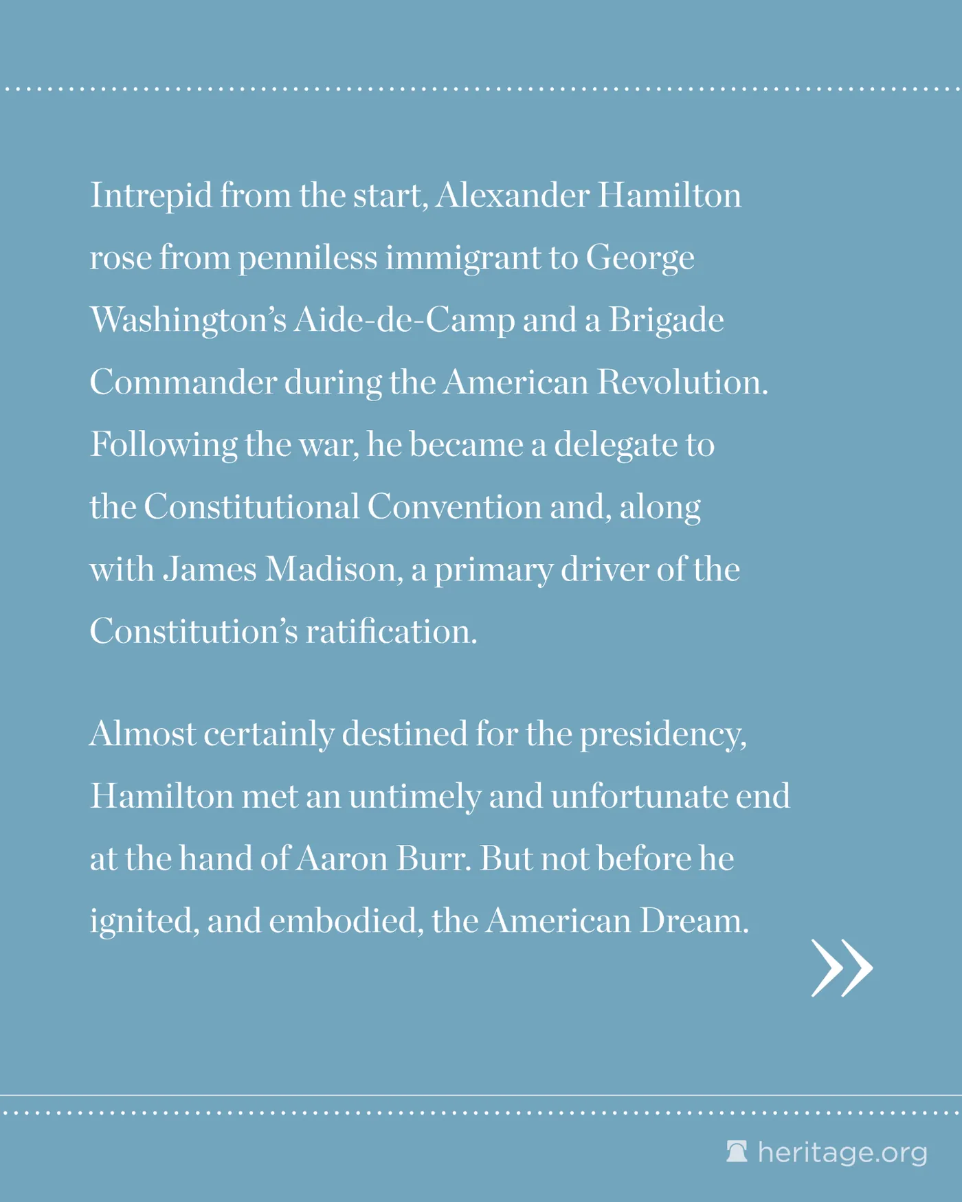 White text on blue background about Alexander Hamilton's rise from immigrant to Founding Father and advocate for the Constitution