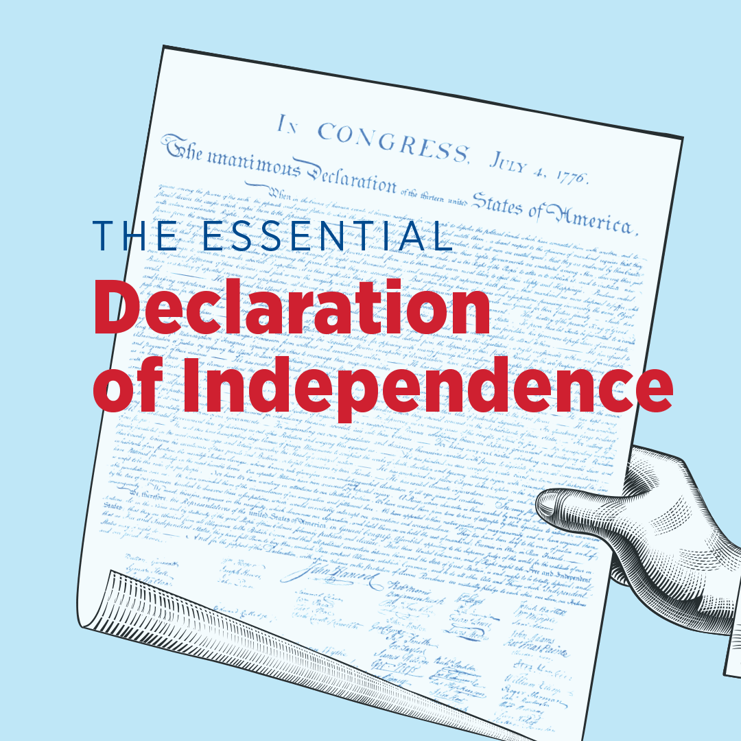 The Essential Declaration of Independence